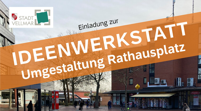Header zur Ideenwerkstatt zur Neugestaltung des Rathausplatzes am 27. August 2026